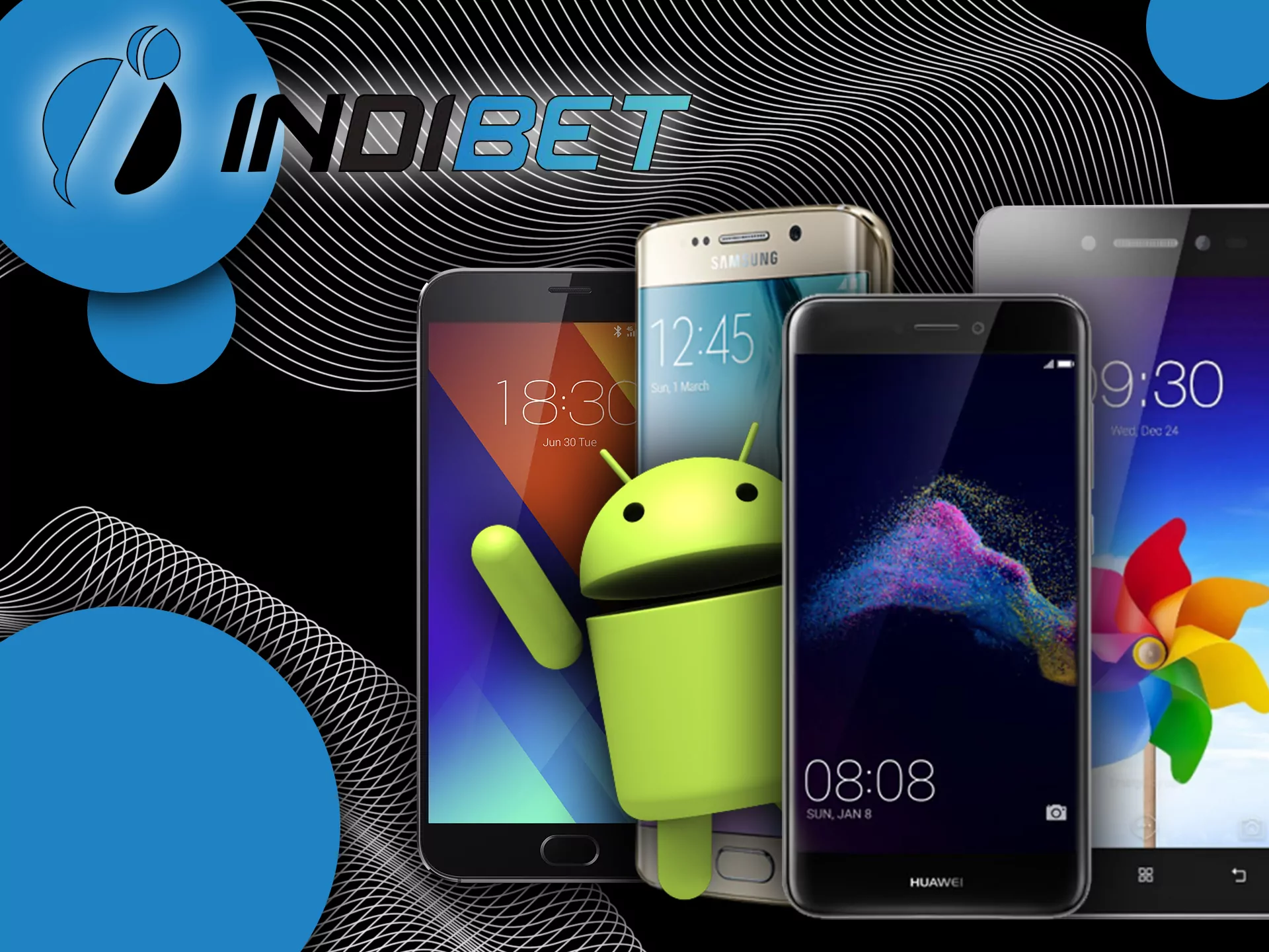 On every of this devices Indibet app will work smoothly.