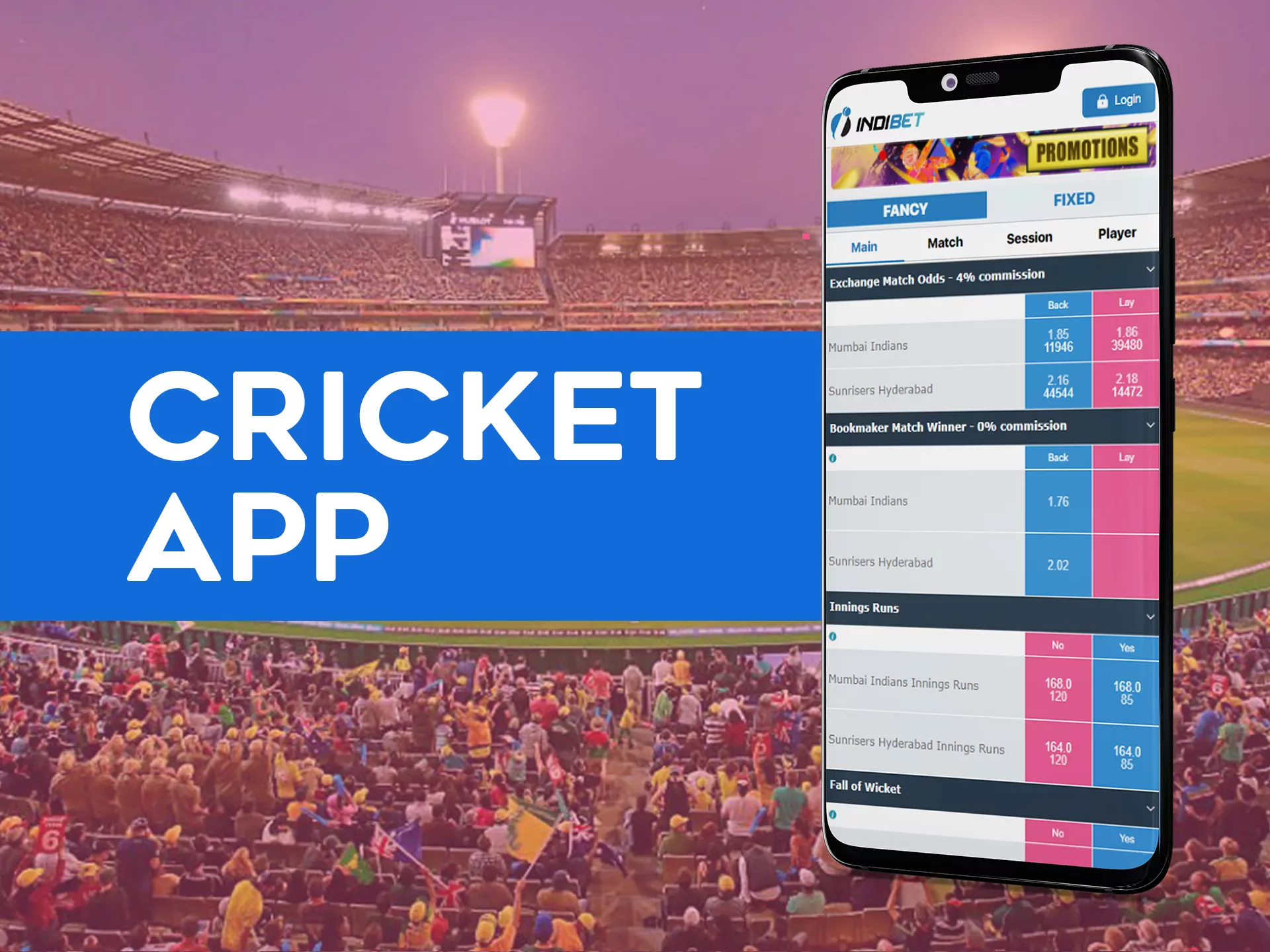 You can find all the cricket leagues you need in the Indibet app.