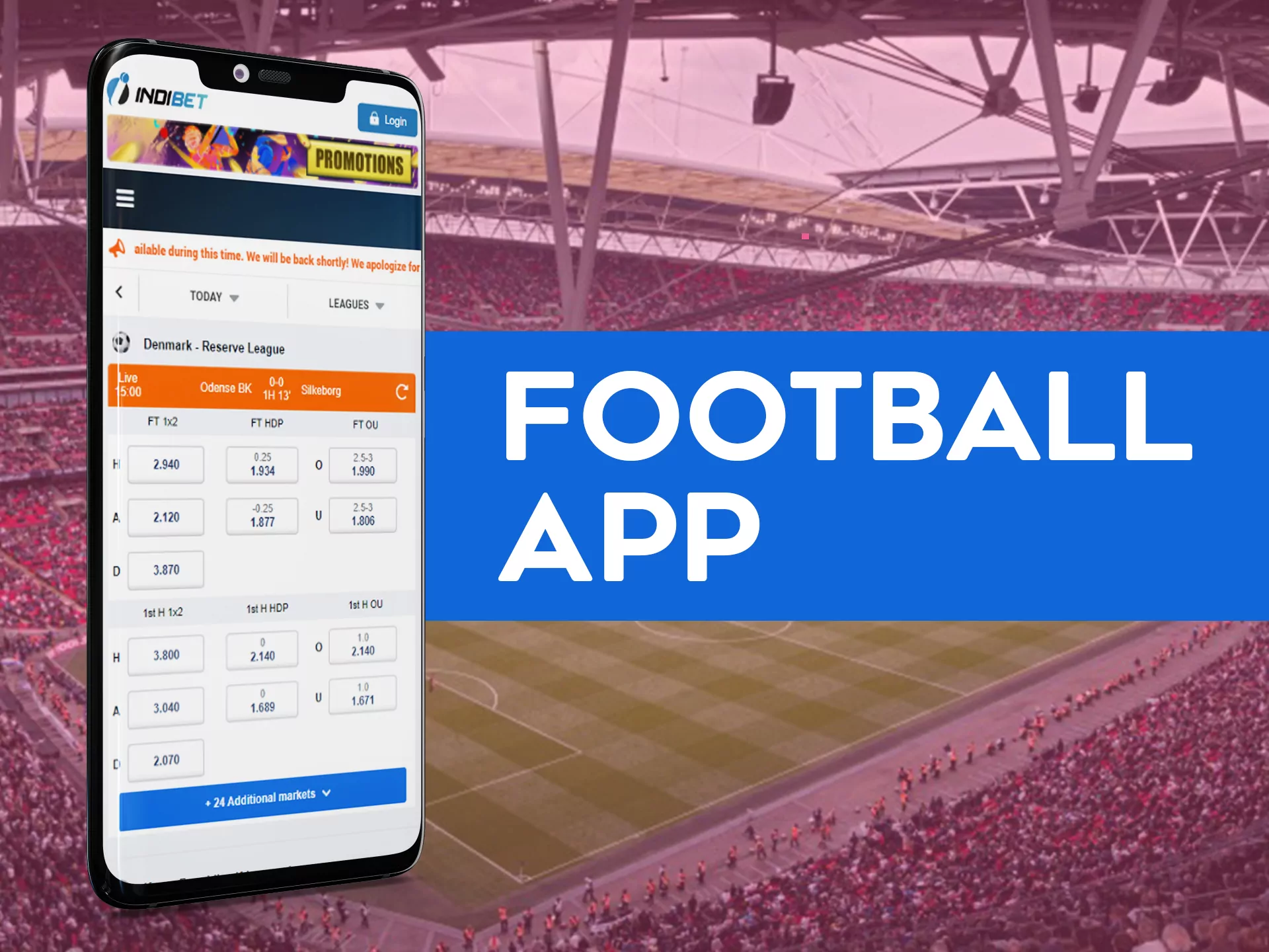Indibet app allows betting on football.